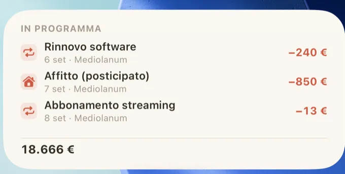Il widget di BudgetScroll nella schermata Home con i prossimi movimenti.